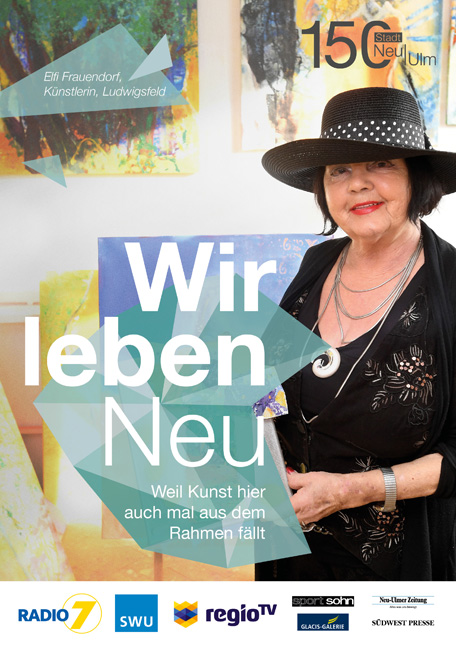 Kampagnenplakat mit Elfi Frauendorf, Künstlerin