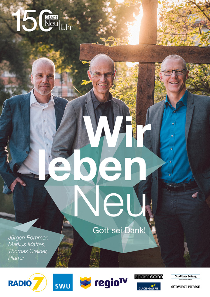 Kampagnenplakat mit Jürgen Pommer, Markus Mattes und Thomas Greiner, Pfarrer
