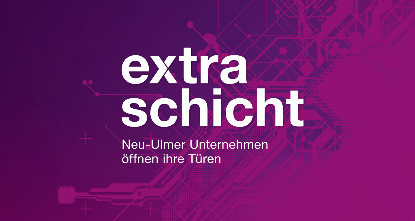 Banner mit Text "extraschicht - Neu-Ulmer Unternehmen öffnen ihre Türen"